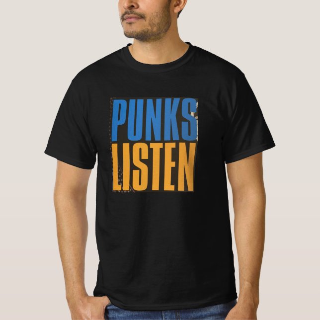 PUNKS LISTEN t-shirt (Framsida)