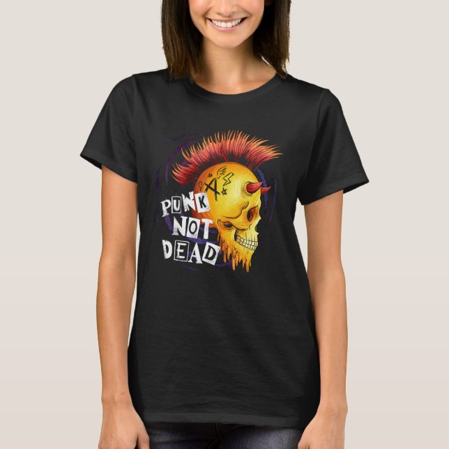 Punks Not Dead för punkrockfans Skalle Med Mohawk T Shirt (Framsida)