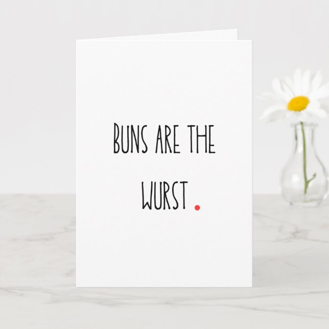 Punny "Buns are the Wurst Card" Kort (Liten växt)