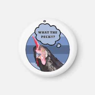 Punny Chicken Ansikte   Vad i Peck?! Magnet