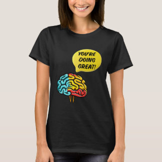 Punny Positive: Din Dagliga Dos av Psykisk Hälsa C T Shirt