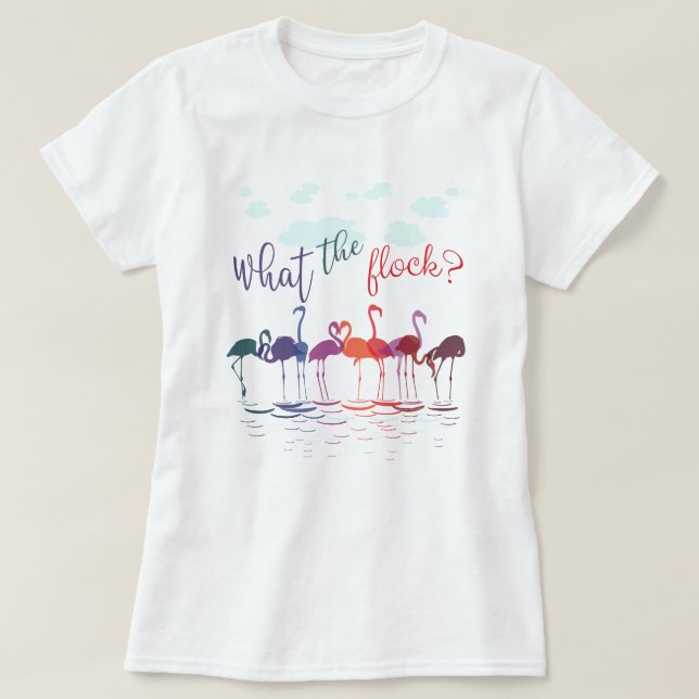 Punny What the Flock Flamingos T Shirt (Design framsida)