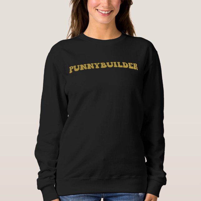 Punnybuilder Pappaskämt Bodybuilder Puns T Shirt (Framsida)