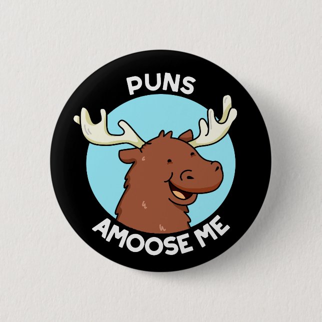 Puns Amoose Me Funny Moose Pun Mörk BG Knapp (Framsida)