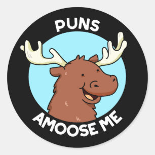 Puns Amoose Me Funny Moose Pun Mörk BG Runt Klistermärke