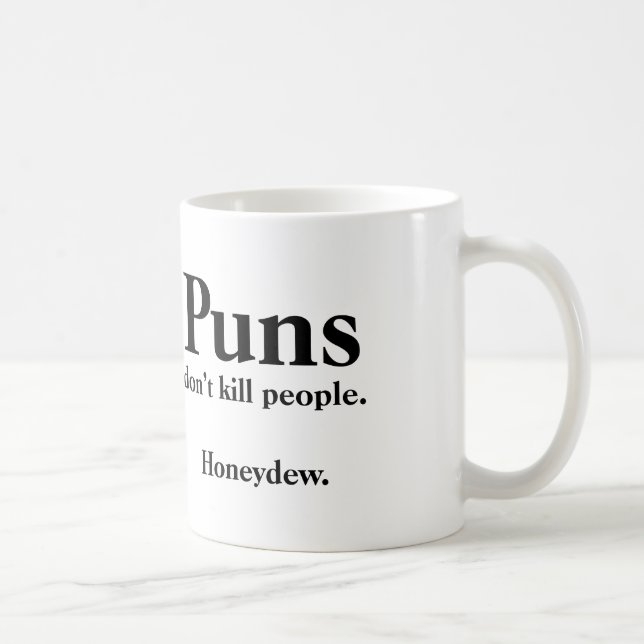 Puns Dödar Inte Människor... Honeydew. Kaffemugg (Höger)