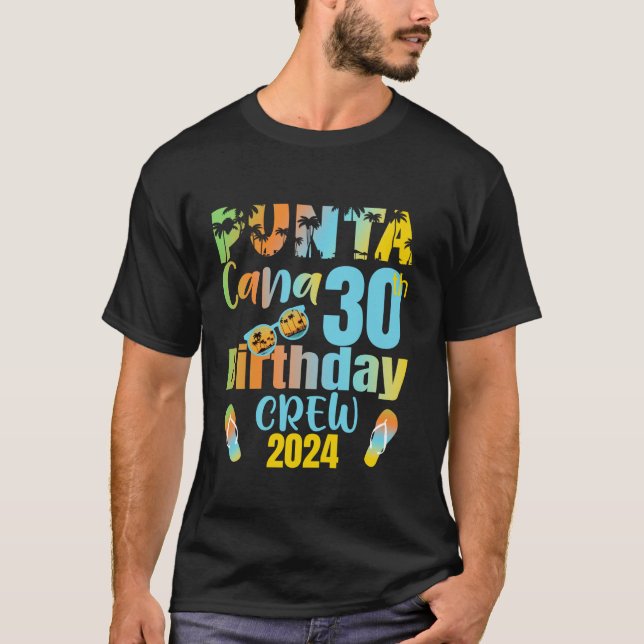 Punta Cana 30års födelsedag besättning 30 år gamma T Shirt (Framsida)