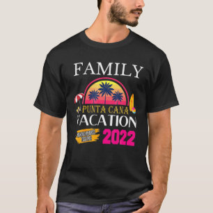 Punta Cana Family Vacation 2022 Matching Dominican T Shirt