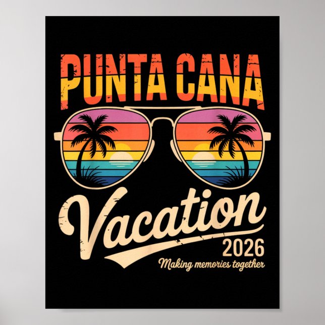 Punta Cana Vacation 2026 Making Memories Summer Be Poster (Framsidan)