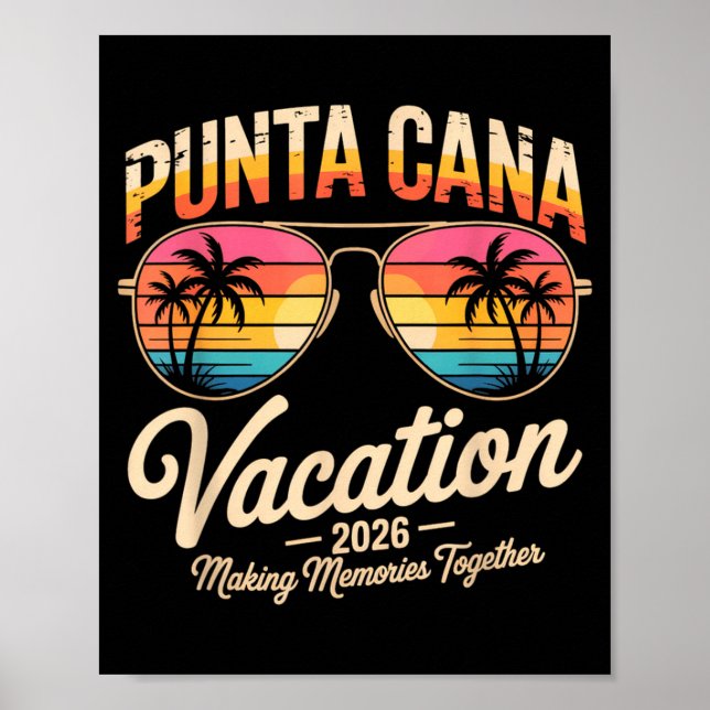 Punta Cana Vacation 2026 Making Memories Summer Be Poster (Framsidan)