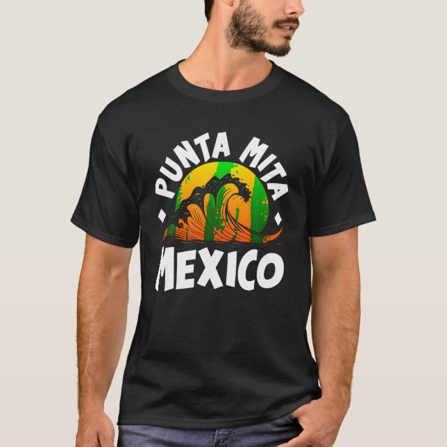 Punta De Mita Mexico, sommarfamiljevacation Touris T Shirt (Framsida)