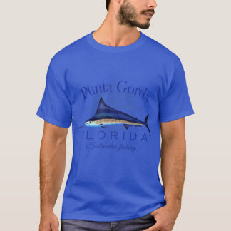 Punta Gorda Florida Sailfish Billfish Saltwater Fi T Shirt
