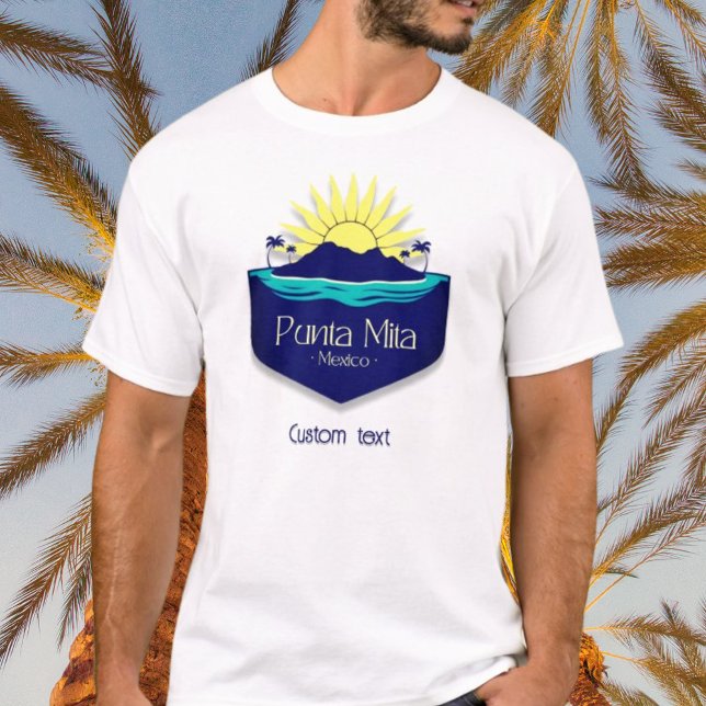 Punta Mita Mexico-semesterkläder T Shirt (Skapare uppladdad)