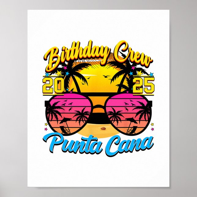 Punta Retro Cana Födelsedags Crew 2025 Solnedgång  Poster (Framsidan)