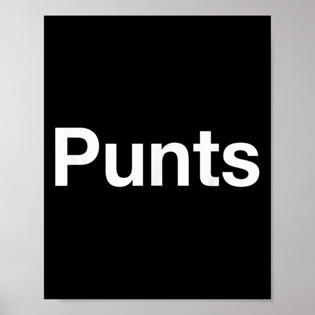 Punts Funny Shirt, Punts Funny Saying Quote Shirt, Poster (Framsidan)