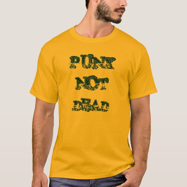 "Punx inte död" t-skjorta Tee (Framsida)
