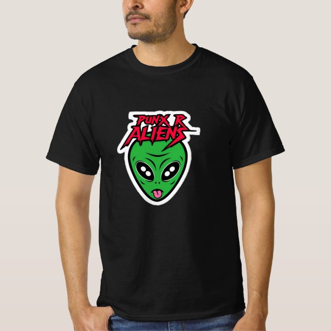 Punx R Aliens T Shirt (Framsida)
