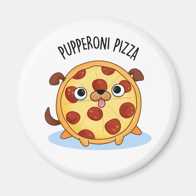 Pupperoni Pizza Funny Pizza Pun Magnet (Framsidan)