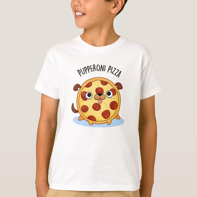 Pupperoni Pizza Funny Pizza Pun T Shirt (Framsida)