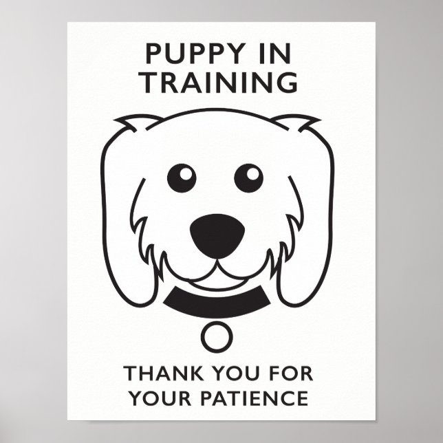 Puppy in Training Sign Poster (Framsidan)