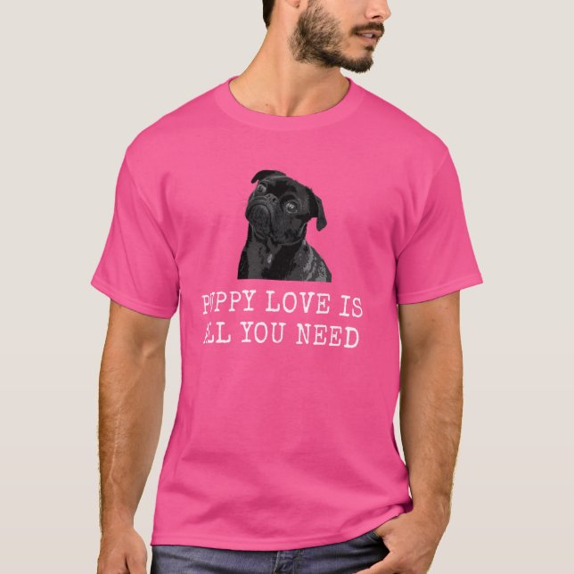 Puppy Kärlek är allt du behöver Rolig hund Pappa o T Shirt (Framsida)