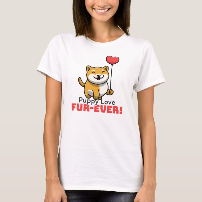 "Puppy Kärlek Päls-ever", Hundar Dagen T Shirt (Framsida)