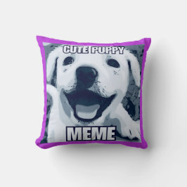Puppy Meme Pillow Kudde