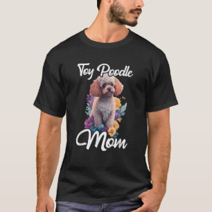 Puppy över Pet Ow över Hund älskare i Leksak Pudel T Shirt