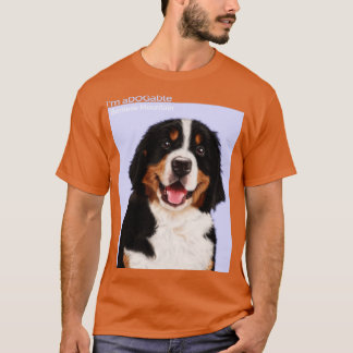Puppy print Collection ImDOGable Bernese Mountai T Shirt