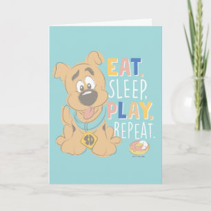 Puppy Scooby-Doo "Eat, Sömn, Spela upp, Upprepa" Kort