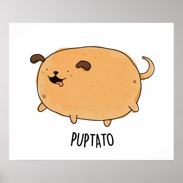 Puptato Funny Puppy Potato Pun Poster (Framsidan)