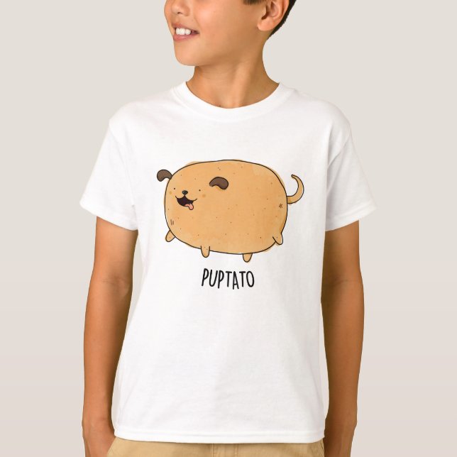 Puptato Funny Puppy Potato Pun T Shirt (Framsida)
