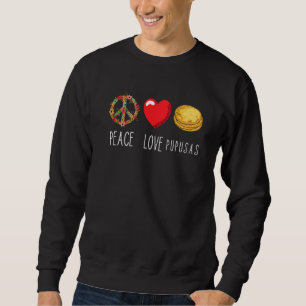 Pupusas El Salvadorian Food Kärlek Peace Heart Flo Lång Ärmad Tröja