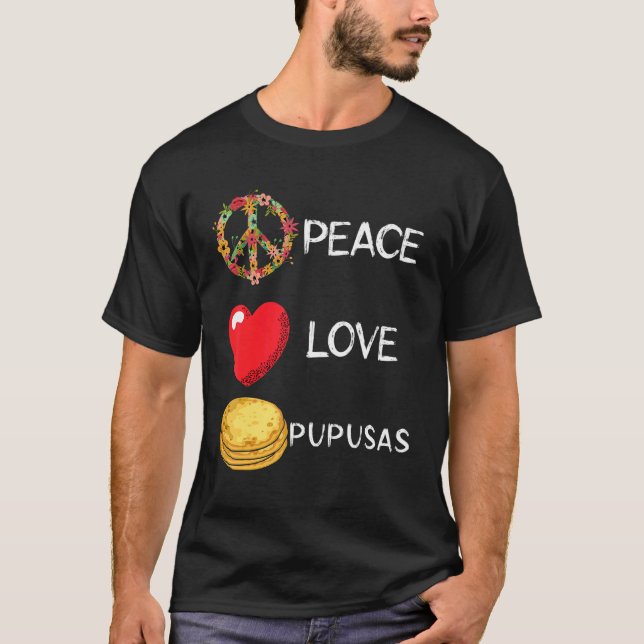 Pupusas Kärlek Peace Heart Flower Sign El Salvador T Shirt (Framsida)