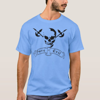 Pure Evil T Shirt