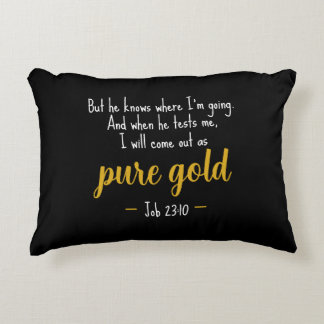 Pure Gold Job 23:10 Scripture Accent Pillow Prydnadskudde
