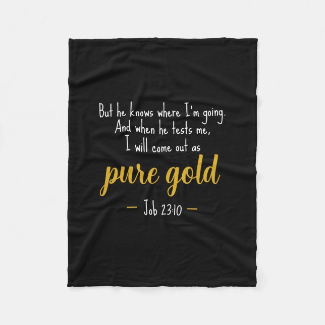 Pure Gold Job 23:10 Scripture Fleece Blanket (Framsidan)