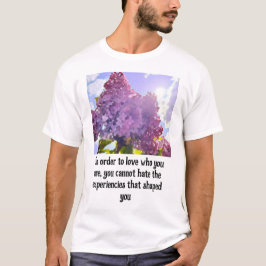 purple Floral photo bouquet inspirational phrase T Shirt