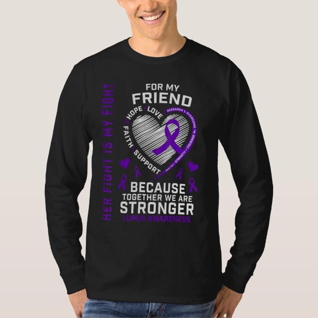 Purple Her Fight Is My Fight Friend Lupus Awarenes T Shirt (Framsida)