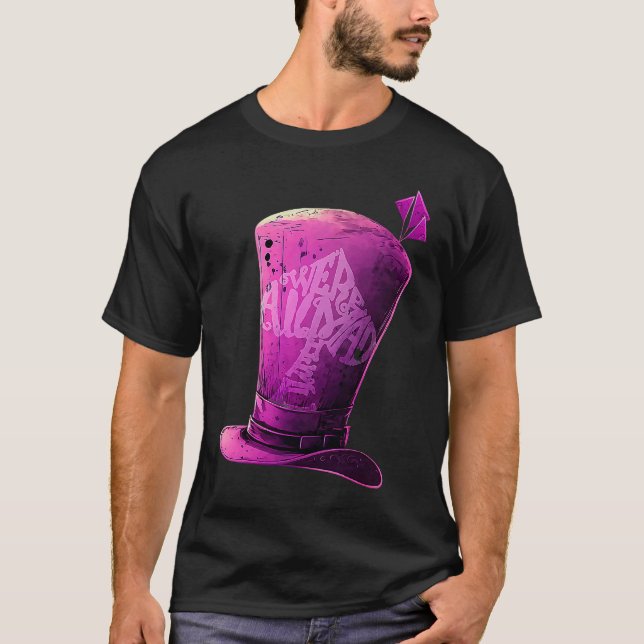 Purple Mad Hatter  We're All Mad Here T Shirt (Framsida)
