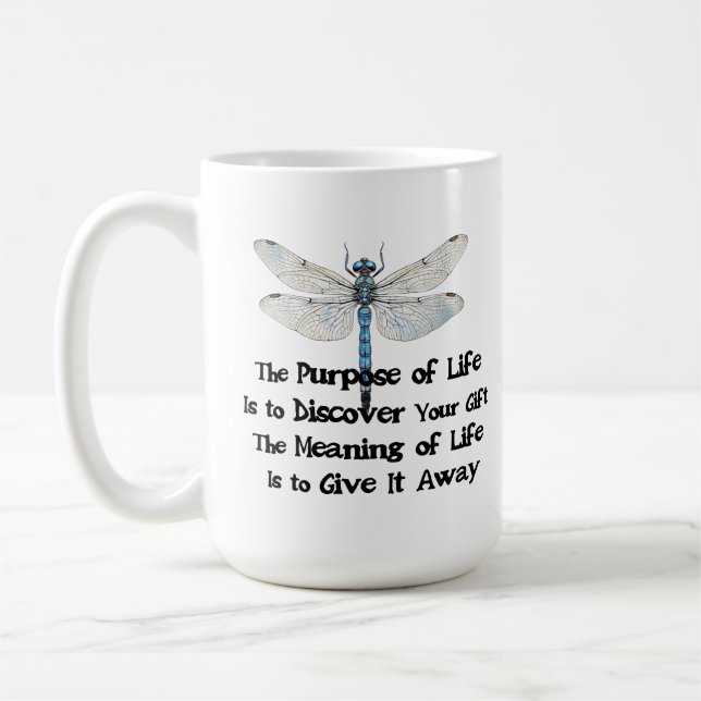 Purpose of life quote talent mission dragonfly bug kaffemugg (Vänster)