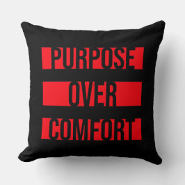 Purpose Over Comfort Motivation Mindset Growth Kudde