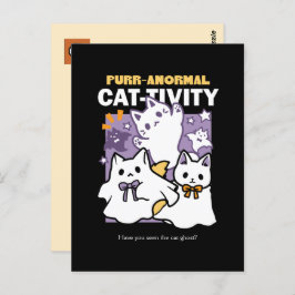 Purr-anormal katt-ktivitet - Halloween-kattdesign Vykort