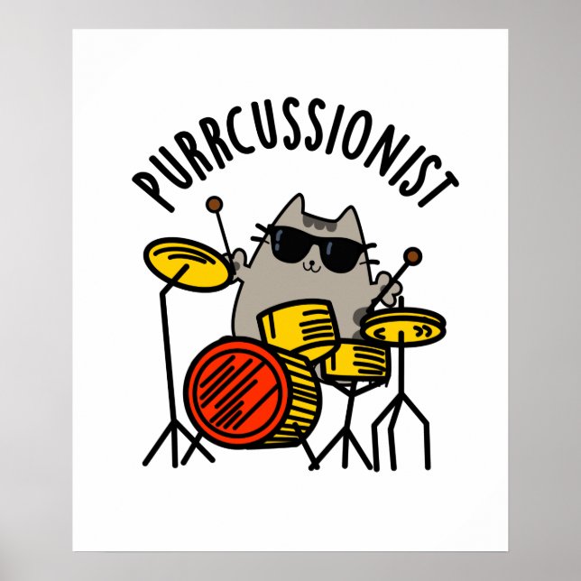 Purr-cussionist Funny Drummer Cat Pun Poster (Framsidan)