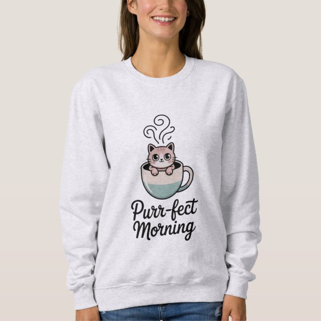 Purr-fect Morning T Shirt (Framsida)