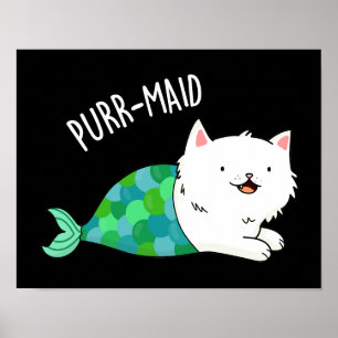 Purr-maid Funny Kattunge Sjöjungfru Pun Mörk BG Poster