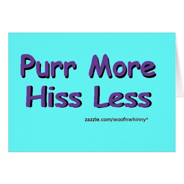 Purr more, HANS Less Hälsningskort (Framsidan Horizontal)