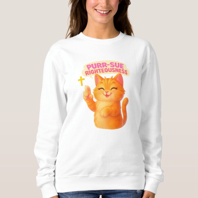 Purr-sue Righteousness - Christian T Shirt (Framsida)