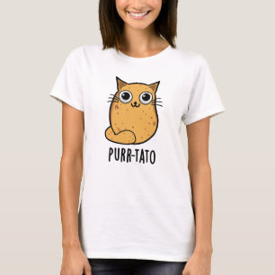 Purr-tato Funny Cat Potato Pun T Shirt