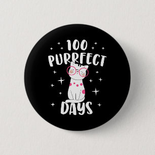 Purrfect-dagar Kat Lycklig 100-dagarsdag för skole Knapp